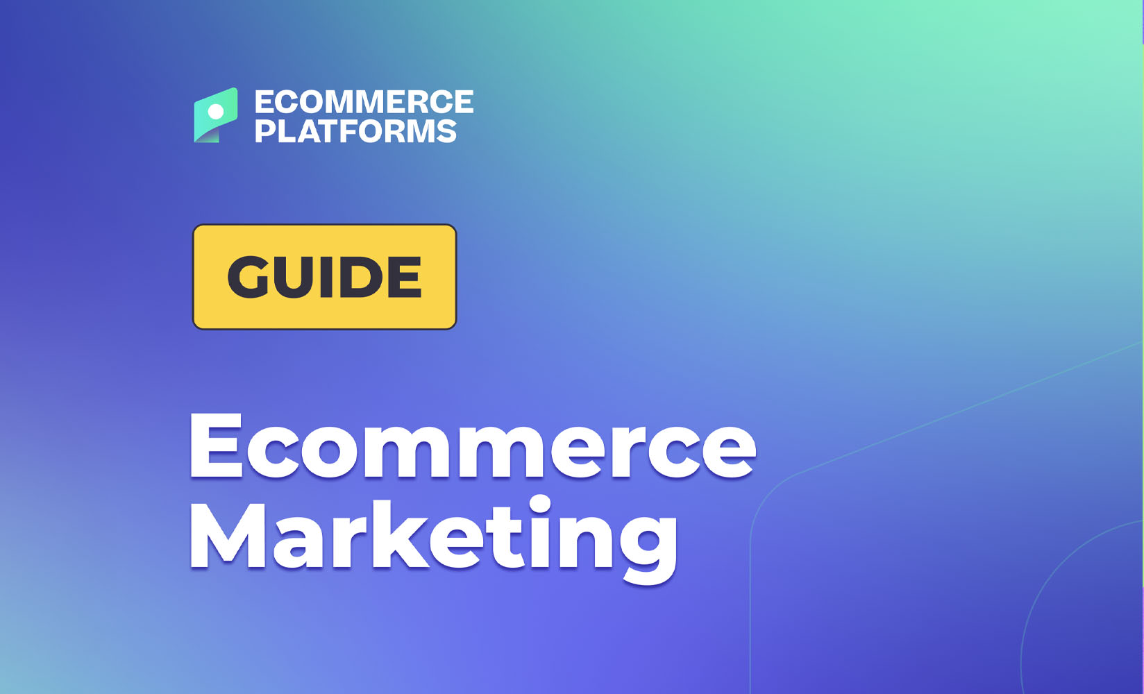 Ecommerce Marketing in 2024: Your In-depth Guide To Doing It Right
