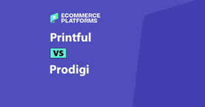 printful so với prodigi